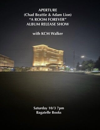 "A Room Forever" Release show w/ Adam Lion and Chad Beattie on Saturday, October 3rd at 7 PM