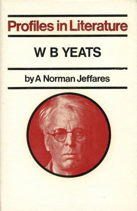 Item #1348 Profiles in Literature: W.B. Yeats. A. Norman JEFFARES