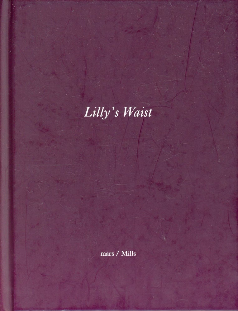 Item #1358 Lilly's Waist. E. MARS, Joseph Mills.