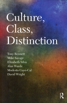 Item #1669 Culture, Class, Distinction. Tony BENNETT, Elizabeth Silva, Mike Savage