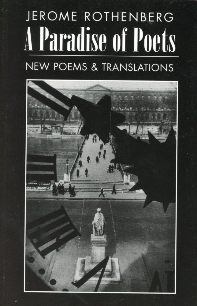 Item #1798 A Paradise of Poets: New Poems & Translations. Jerome ROTHENBERG.