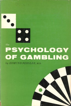 Item #2016 The Psychology of Gambling. Edmund BERGLER