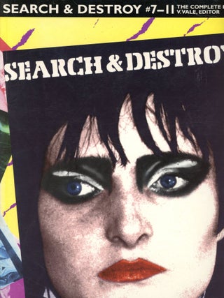 Item #2033 Search & Destroy #7 - 11; The Complete Reprint. V. VALE