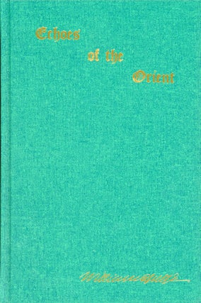 Item #2121 Echoes of the Orient: The Writings of William Quan Judge [Three Volume Set]. William...