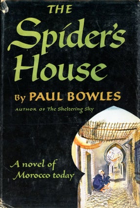 Item #2296 The Spider's House. Paul BOWLES