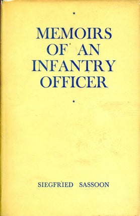 Item #2363 Memoirs of an Infantry Officer. Siegfried SASSOON