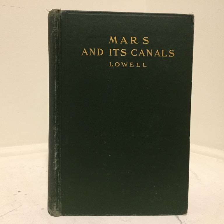 Item #2365 Mars and Its Canals. Percival LOWELL.