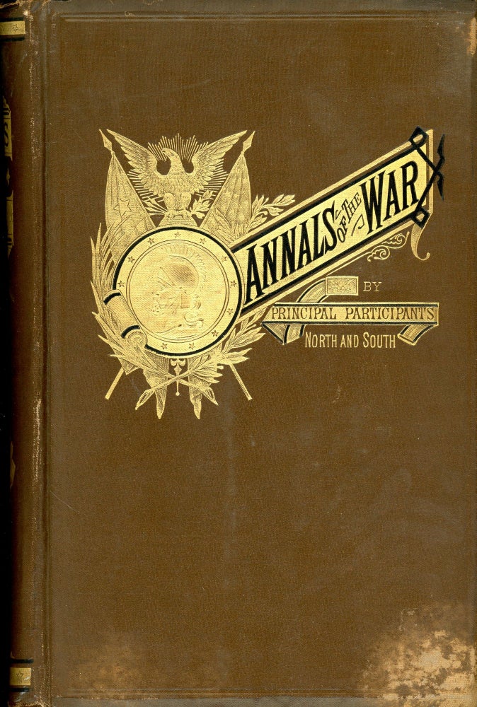 Item #2397 The Annals of the War. Principal Participants North and South.