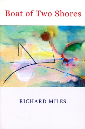 Item #2416 Boat of Two Shores. Richard MILES
