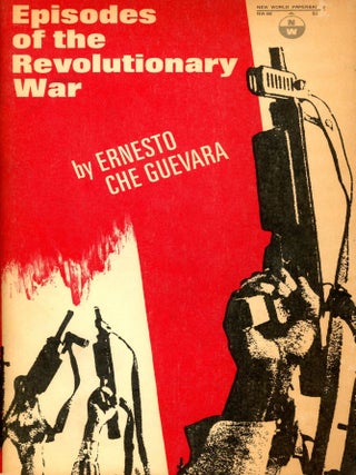 Item #2522 Episodes of the Revolutionary War. Ernesto Che GUEVARA