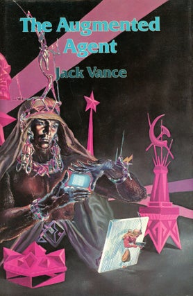 Item #2670 The Augmented Agent. Jack VANCE, Steven Owen Godersky, and Introduction