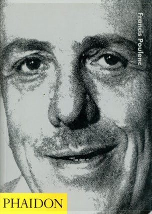 Item #2859 Francis Poulenc. Francis POULENC, Series Norman Lebrecht