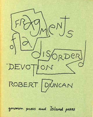 Item #2875 Fragments of a Disorder Devotion. Robert DUNCAN