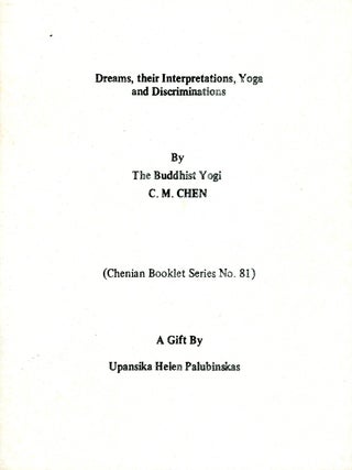 Item #2948 Dreams, their Interpretations, Yoga and Discriminations. C. M CHEN