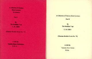Item #2949 A Collection of Chenian Short Lectures [Two Volume Set]. C. M. CHEN