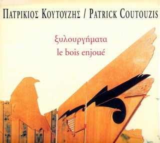 Item #2968 : Patrick Coutouzis / Le Bois Enjoue