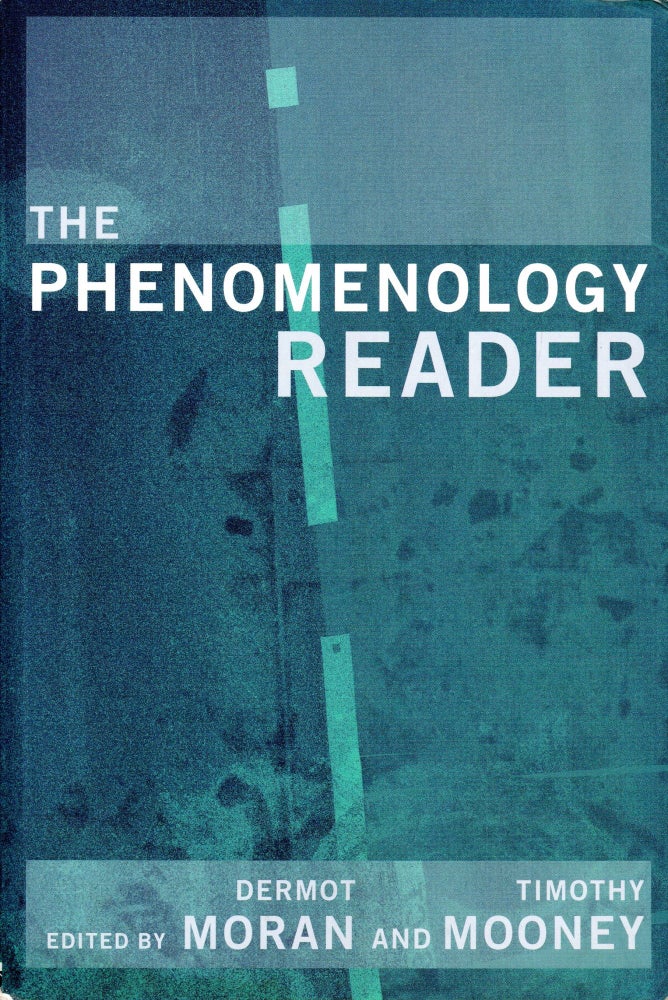 Item #3092 The Phenomenology Reader. Dermot MORAN, Timothy Mooney.