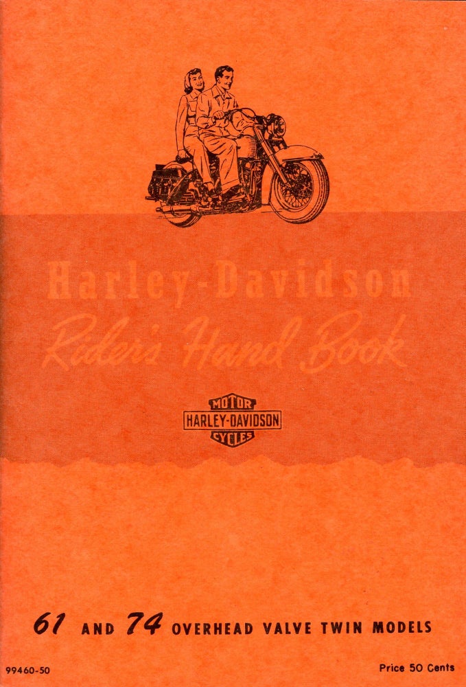 Item #3094 Harley-Davidson Rider's Hand Book: 61 and 74 Overhead Valve Twin Models