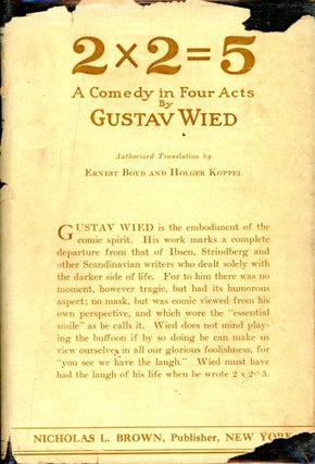 Item #3161 2 x 2 + 5: A comedy in Four Acts. Gustav WIED