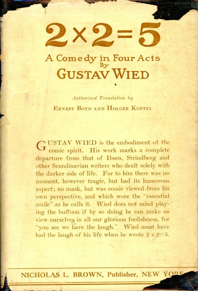 Item #3161 2 x 2 + 5: A comedy in Four Acts. Gustav WIED.