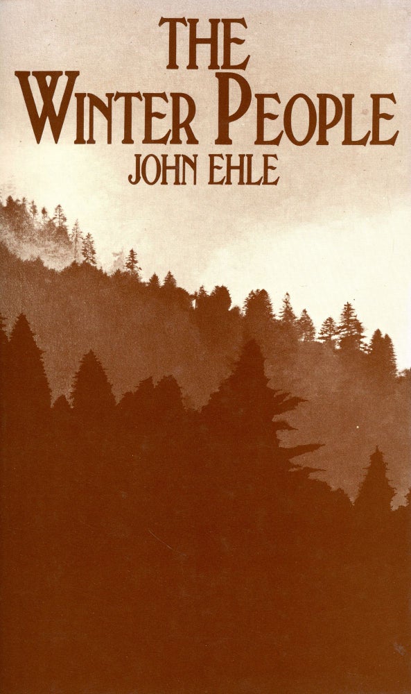 Item #3169 The Winter People. John EHLE.