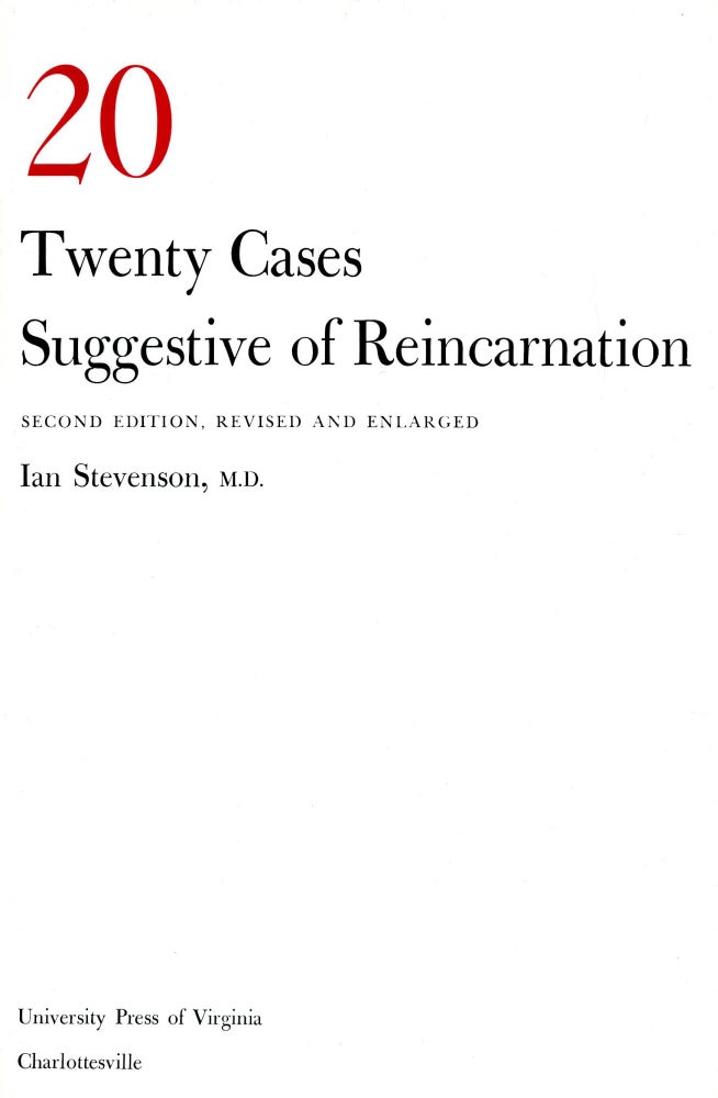 Item #3170 Twenty Cases Suggestive of Reincarnation (Second Edition). Ian STEVENSON, Foreword C J. Ducasses.