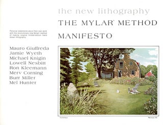 The New Lithography: The Mylar Method Manifesto–A Joint Statement by Eight Professional. Mauro GIUFFREDA, et, Jamie Wyeth.