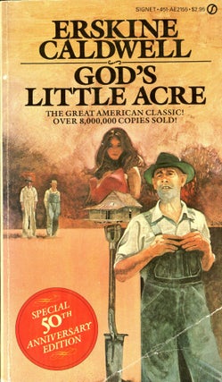 Item #3202 God's Little Acre (Special 50th Anniversary Edition). Erskine CALDWELL