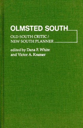 Item #3311 Olmsted South. Dana WHITE, Victor Kramer