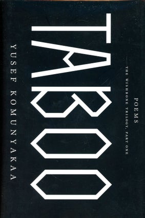 Item #3464 Taboo: The Wishbone Trilogy, Part One. Yusef KOMUNYAKAA