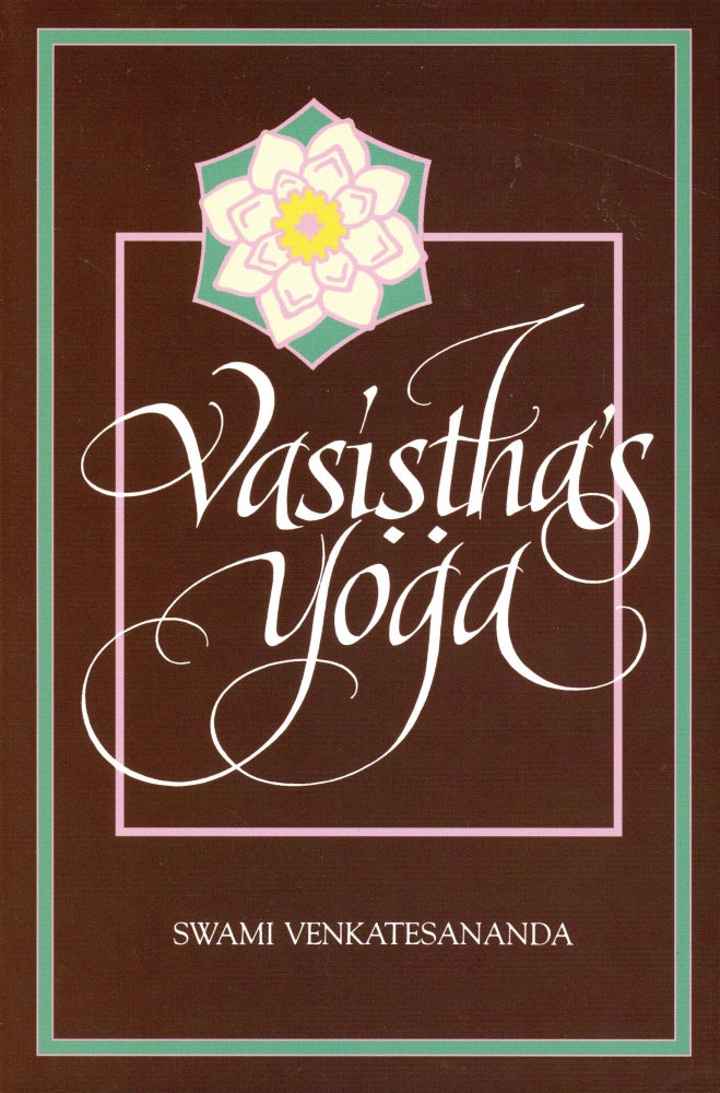 Item #3476 Vasistha's Yoga. Swami VENKATESANANDA.