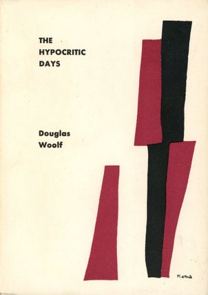 Item #350 The Hypocritic Days. Douglas WOOLF