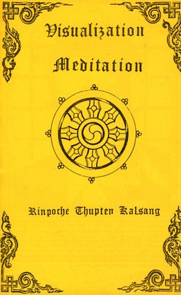 Item #3571 Visualization Mediation. Rinpoche Thupten KALSANG