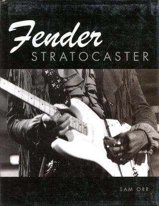 Item #3764 Fender: Stratocaster. Sam ORR