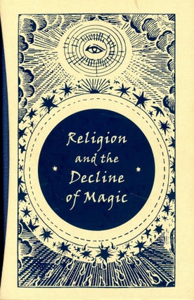 Item #3777 Religion and the Decline of Magic: Studies in Popular Beliefs in Sixteenth- and...