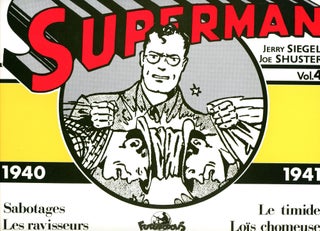 Item #3786 Superman: Volume 4 (1940–1941). Jerry SIEGEL, Joe Shuster