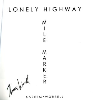 Lonely Highway: Mile Marker