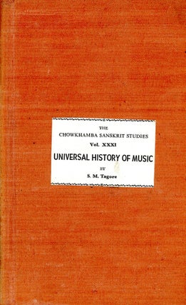 Item #4064 Universal History of Music–The Chowkhamba Sanskrit Studies Vol. XXXI; Compiled with...