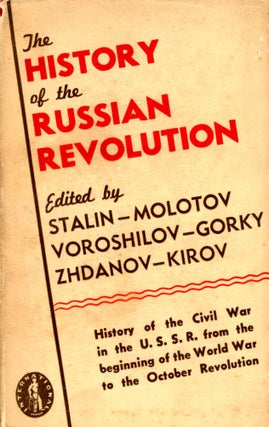 Item #4170 The History of the Russian Revolution [Volume One]. Joseph STALIN