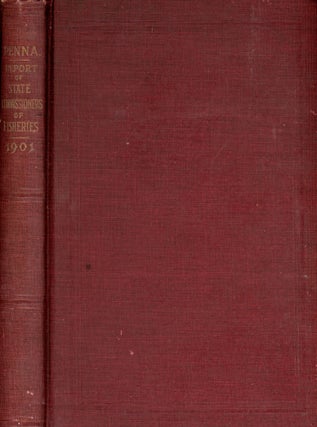 Item #4253 Report of the Fish Commissioners of the State of Pennsylvania, for the Year 1901