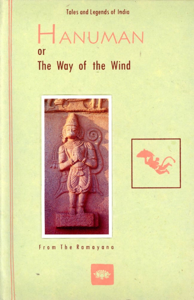Item #4314 Hanuman or the Way of the Wind (From the Ramayana)