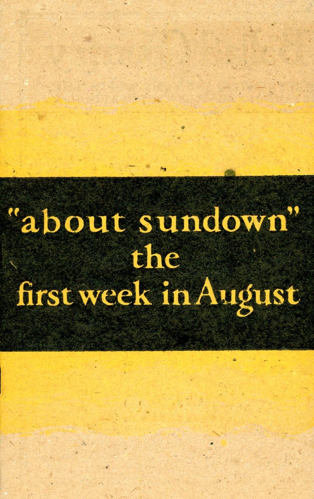 Item #4378 "About Sundown" the First Week in August. Bascam Lamar LUNSFORD.