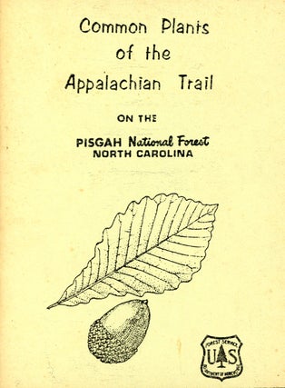 Item #441 Common Plants of the Appalachian Trail on the Pisgah National Forest, North Carolina....