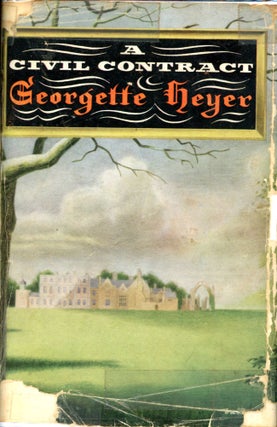 Item #4455 A Civil Contract. Georgette HEYER