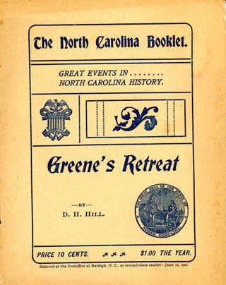 Item #4466 The North Carolina Booklet: Greene's Retreat. D. H. HILL