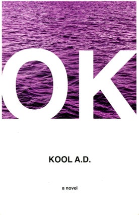 OK. A D. Kool.