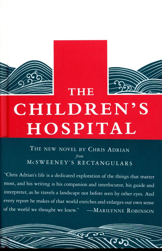 Item #4509 The Children's Hospital. Chris ADRIAN.