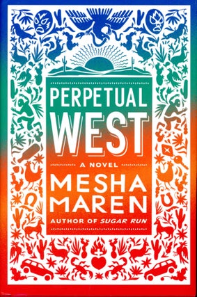 Item #4570 Perpetual West. Mesha MAREN
