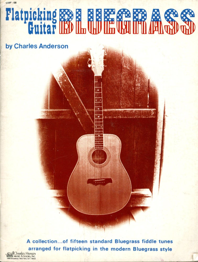 Item #4620 Flatpicking Bluegrass Guitar. Charles ANDERSON.