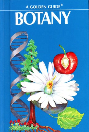 Item #4638 Botany. Taylor R. ALEXANDER, R. Will Burnett, Herbert S. Zim, Jean Zallinger